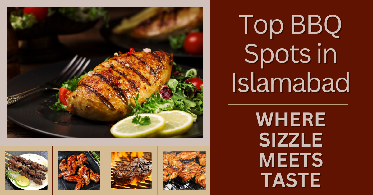 Top 5 bbq platter Spots in Islamabad You Must Try